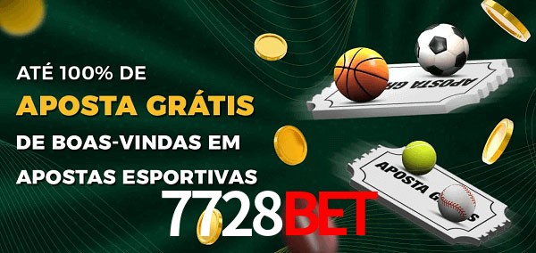 7728bet Ate 100% de Aposta Gratis